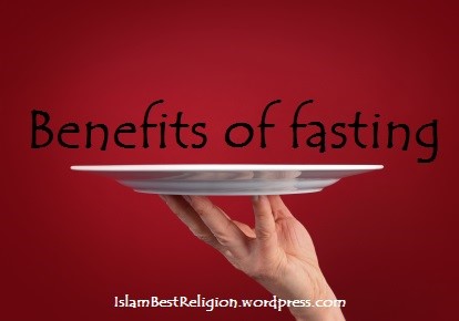 Benefits of fasting